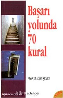 Başarı Yolunda 70 Kural